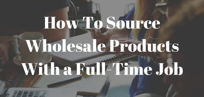 how to source products for amazon with a job